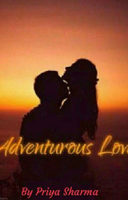 Adventurous Love