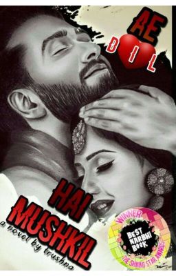 Ae dil hain mushkil - shivika ff