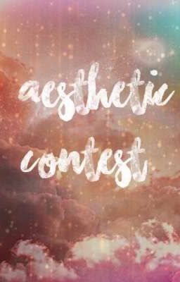 Aesthetic Contest (offen)