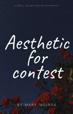 Aesthetics for contest