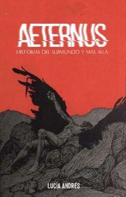 AETERNUS: Historias del submundo y más allá