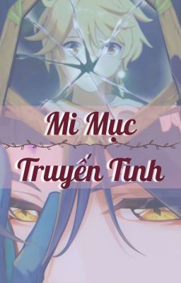 [AeXiao] Mi Mục Truyến Tình