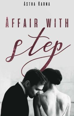 Affair With Step