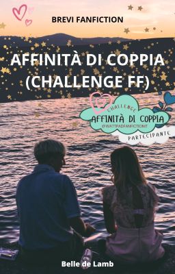 Affinità di coppia (Challenge FF)