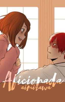 AFICIONADA ━ BNHA