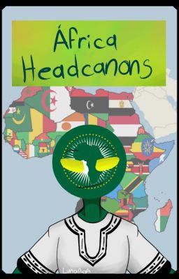 África Headcanons [CountryHumans]