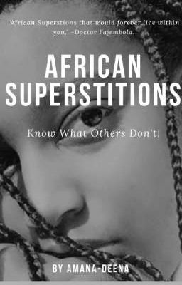 African Superstitions 