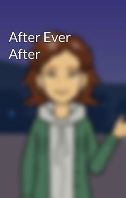 After Ever After