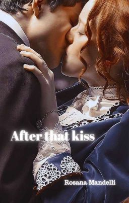 After that kiss - Anne with an e