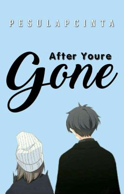 After Your'e Gone [New Version - END]