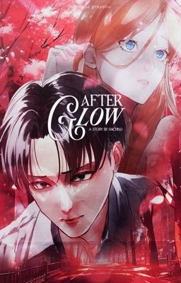 AFTERGLOW / levi ackerman