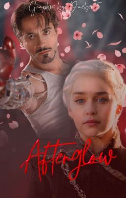 Afterglow - Tony Stark 