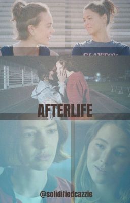 afterlife | cazzie