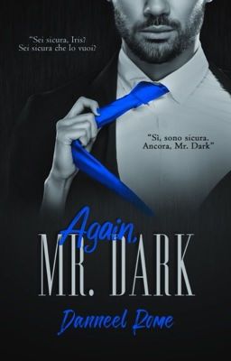 Again, Mr. Dark (Mr. Dark series)