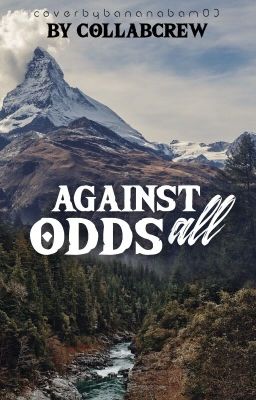 Against all Odds {Middle-Earth fanfic}