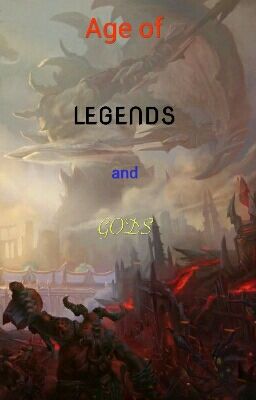 Age of Legends and Gods (RP)