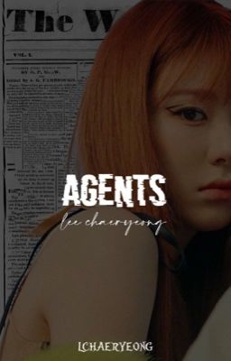 agents ; lee chaeryeong