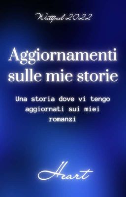 Aggiornamenti sulle mie storie