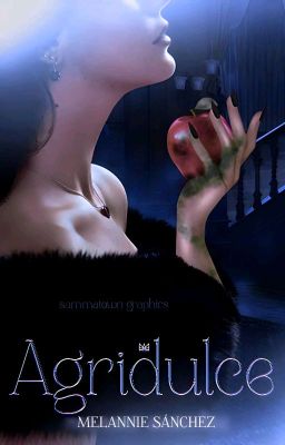 AGRIDULCE © [COMPLETA]