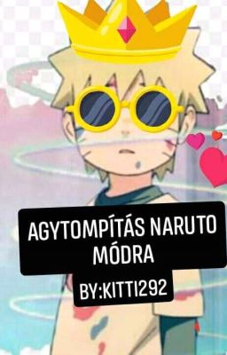 Agytompítás Naruto módra