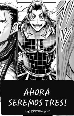 AHORA SEREMOS TRES!  (Lu bu Housen x Chén Gong x Thor)