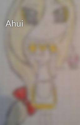 Ahui