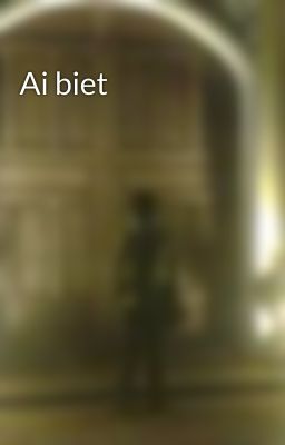 Ai biet