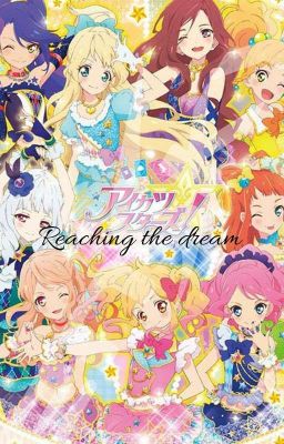 Aikatsu stars: Reaching the dream {Remake}