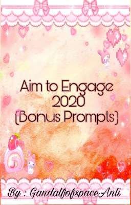 Aim to Engage (Bonus Prompts) 