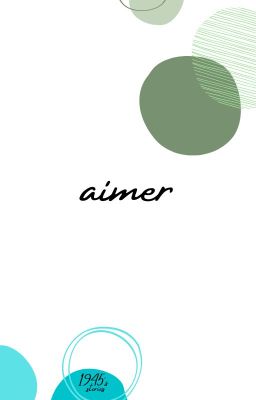 aimer . . . [XiaoVenti]