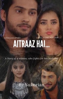 Aitraaz hai... - RagLak (not sure?)