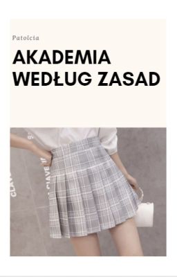 Akademia według zasad. [RolePlay]