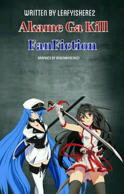 Akame Ga Kill Fanfic