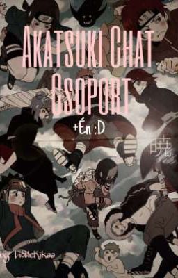 Akatsuki Chat Csoport +Én ✔︎