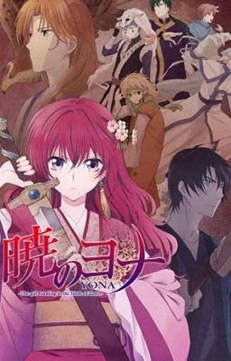 Akatsuki no Yona(Công chúa bình minh/TRUYỆN TRANH)