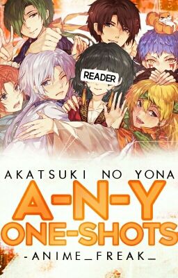 Akatsuki No Yona X Reader [ Finished for now]