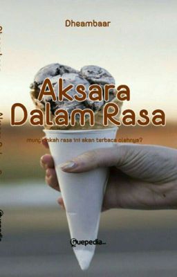 Aksara Dalam Rasa (Sudah Terbit)