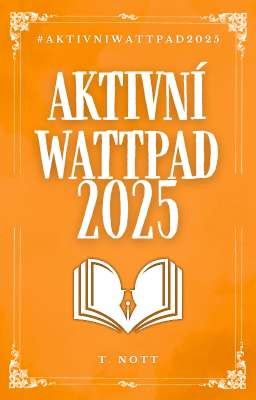 Aktivní Wattpad 2025 | výzva komunity