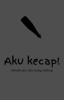 Aku Kecap![Cermin]