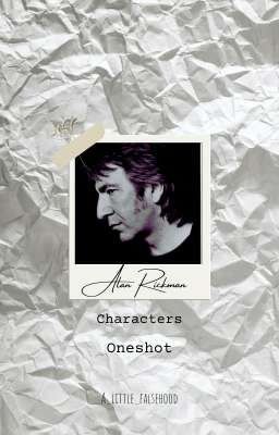 Alan Rickman Characters Oneshot