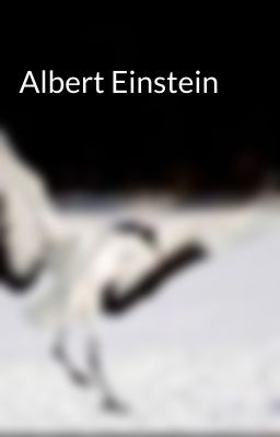 Albert Einstein