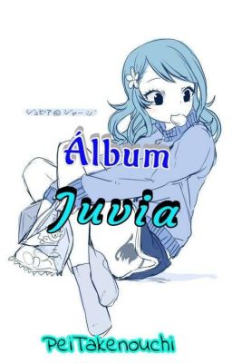 Álbum Juvia!!!☔☔