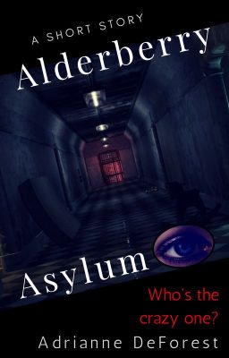 Alderberry Asylum