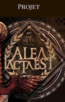 Alea Jacta Est