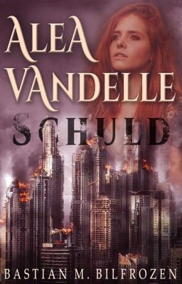 Alea Vandelle - Schuld