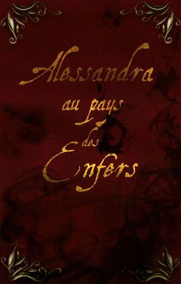 Alessandra au Pays des Enfers