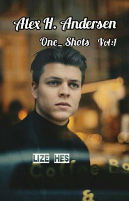 Alex Høgh Andersen - One Shots VOL:1