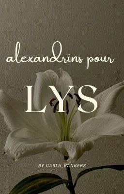 ALEXANDRINS POUR LYS