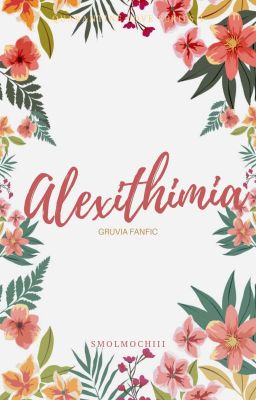 『Alexithimia』- A Gruvia Fanfic 