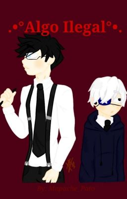 .•°Algo Ilegal°•. (Alemania X Chile)[Finished]{1era Temporada}